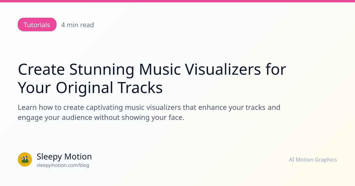 Create Stunning Music Visualizers for Your Original Tracks | Sleepy ...
